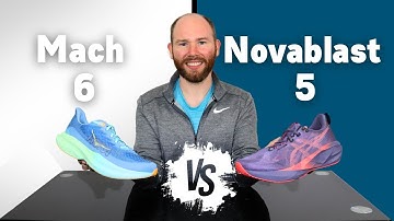 I Tested the Asics Novablast 5 vs Hoka Mach 6 – Here’s What You Need to Know!
