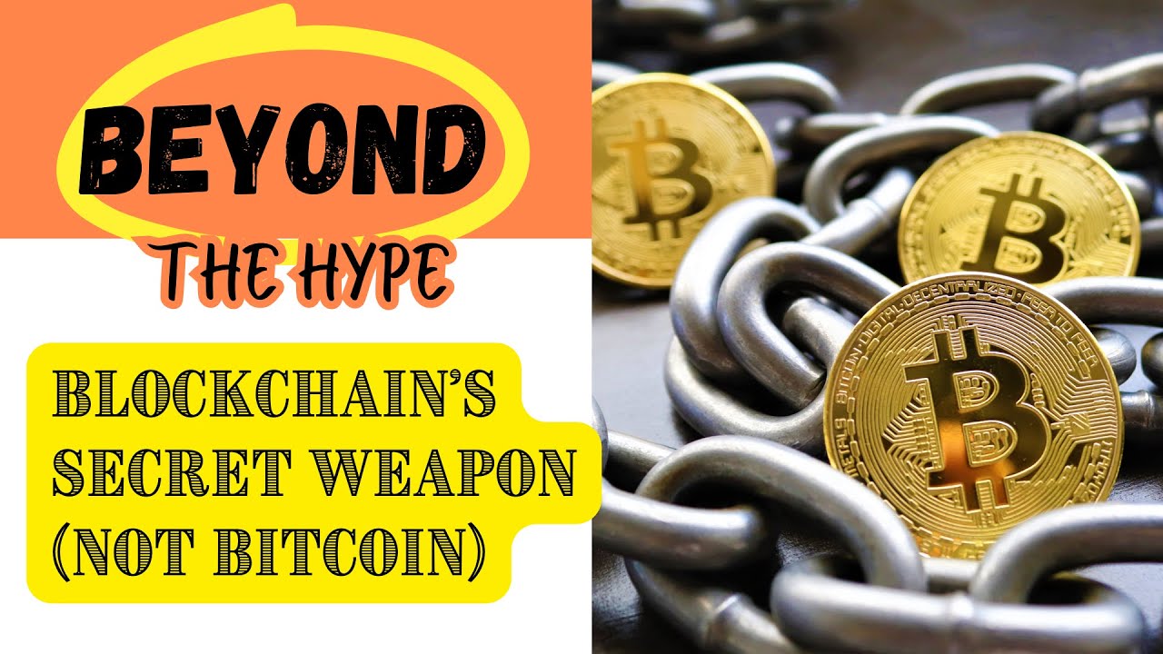 Unveiling Blockchain's Secret Weapon The Hidden Gem Beyond The Hype Of Unveiling Blockchain's Secret Weapon The Hidden Gem Beyond The Hype Of