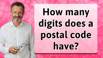 How many digits does a postal code have?
