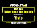 Ylvis - The Fox (What Does The Fox Say) (Karaoke Version) with Lyrics HD Vocal-Star Karaoke