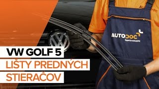 Ako vymeniť lišty predných stieračov na VW GOLF 5 [NÁVOD]