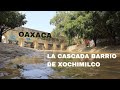 oaxaca acueducto de xochimilco la cascada y barrio de xochimilco, manantial de san felipe del agua