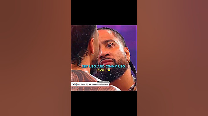 Jey And Jimmy ( The Usos ) Then Vs Now Edit