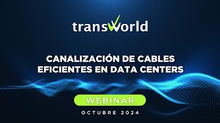Webinar Canalización de cables eficientes en Data Centers