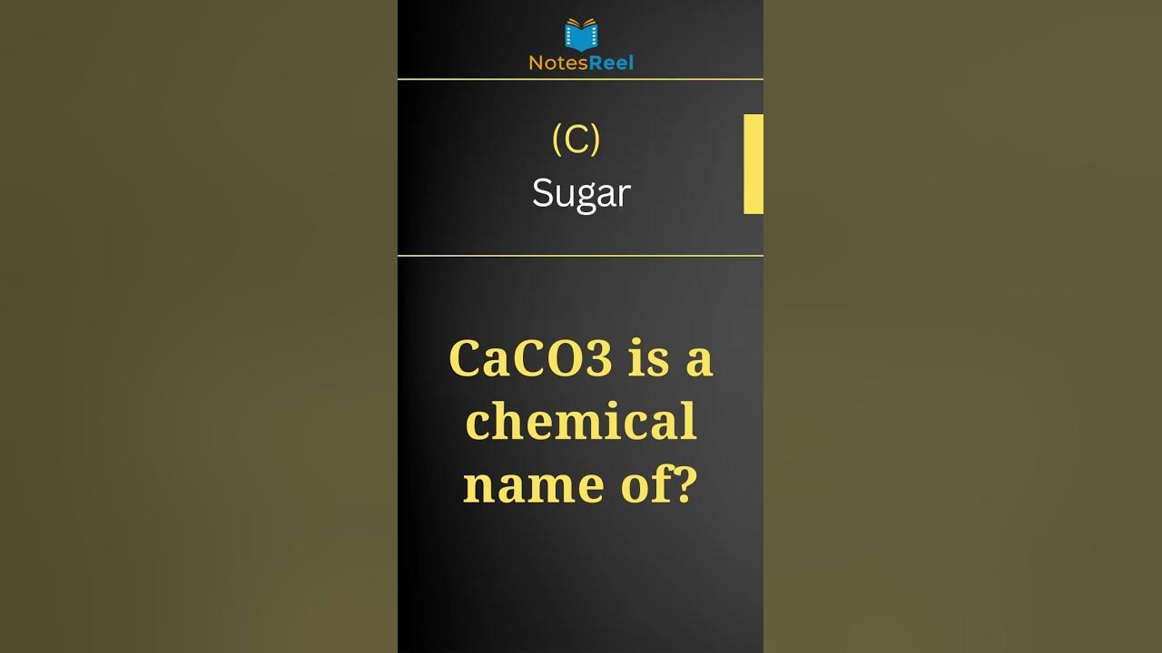CaCO3 is a chemical name of? - YouTube
