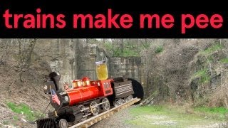 trains make me pee (song a day #1535)