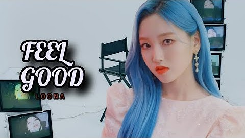 How Would LOONA Sing FROMIS_9 - Feel Good