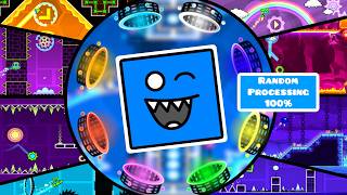 Random Processing 100% #geometrydash