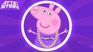 PEPPA PIG C&S THEME SONG REMIX [PROD. BY ATTIC STEIN] chords