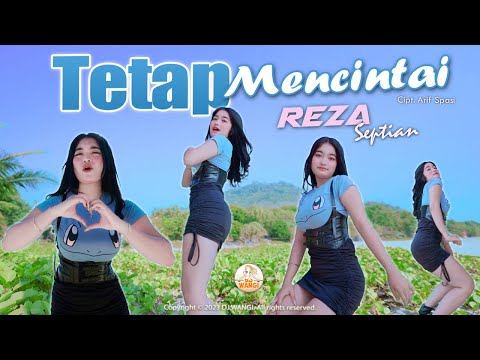 Dj Tetap Mencintai - Reza Septian (Biarpun kau sakiti, biarpun kau lukai aku tetap mencintai)