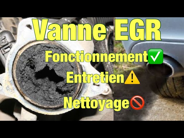 La Vanne EGR🔥Fonctionnement, Entretien et Nettoyage✓Éviter la panne🛠 