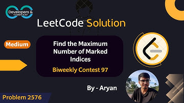 2576. Find the Maximum Number of Marked Indices | Weekly Contest 334 | LeetCode | DCC NIT-A