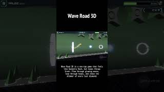 WAVE ROAD 3D