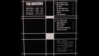 The Rousers - I'm Not Like Everybody Else / Lost Generation