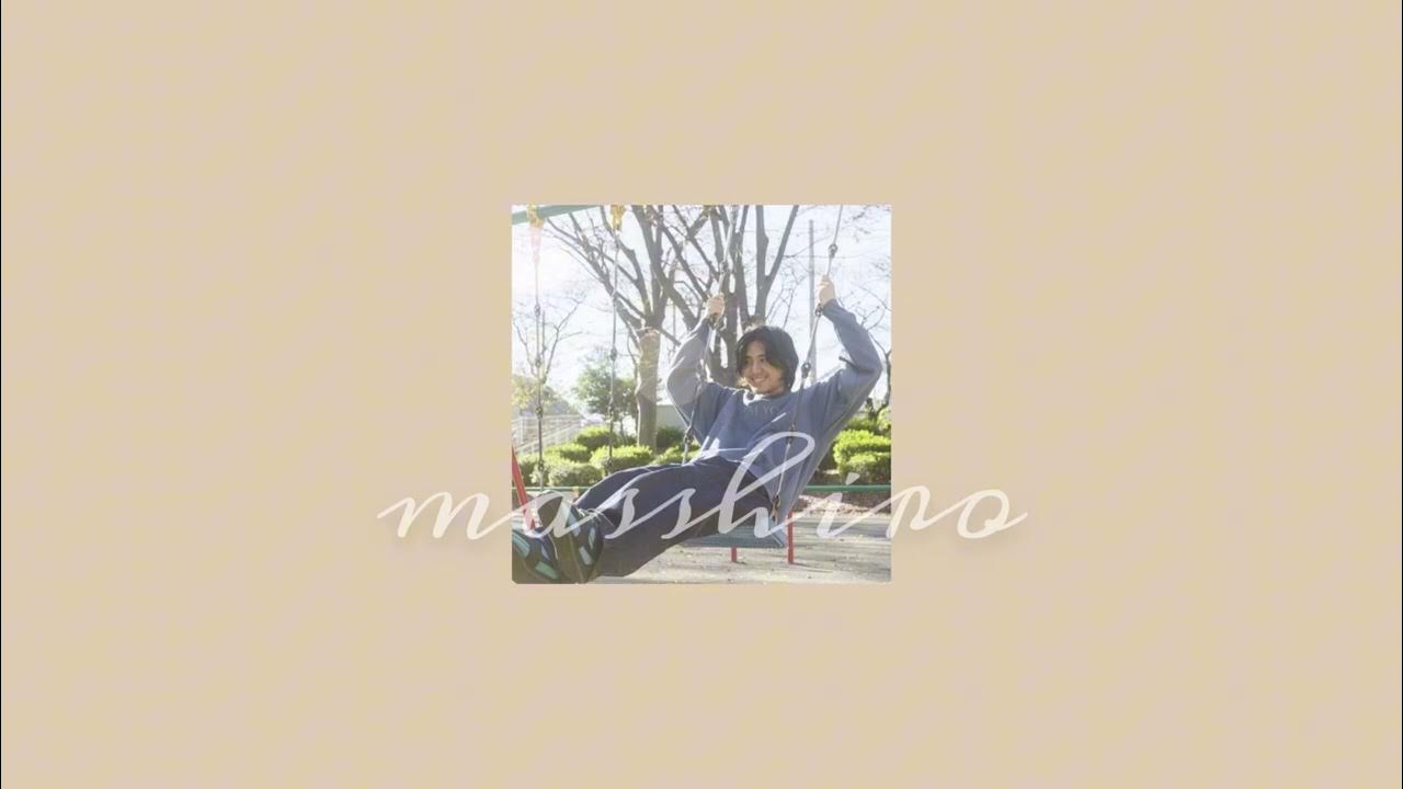 masshiro - fujii kaze (slowed to perfection) masshiro - fujii kaze (slowed to perfection)