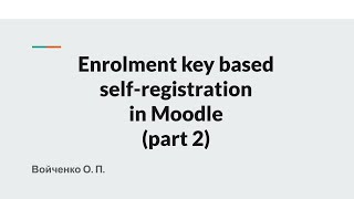 Enrolment key based self-registration (part 2)