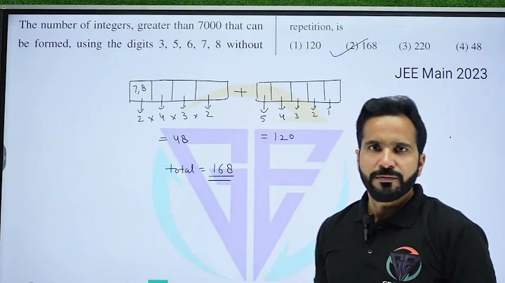 The number of integers, greater than 7000 that can be formed, using the digits 3, 5, 6, 7, 8 without