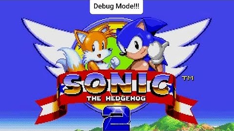 How to get debug mode in Sonic 2 (app & gen)