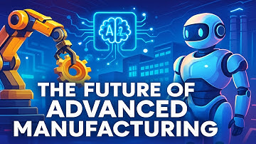 The Future of Advanced Manufacturing: Innovations and AI Trends