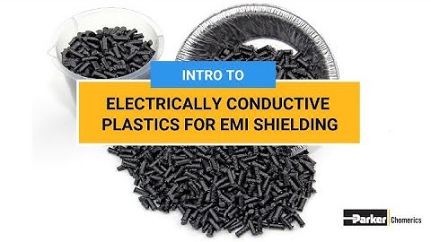 What Are Electrically Conductive Plastics? | Chomerics | Parker Hannifin