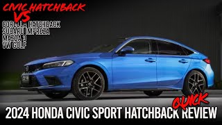 What You Should know about the 2024 Honda Civic Sport Hatchback