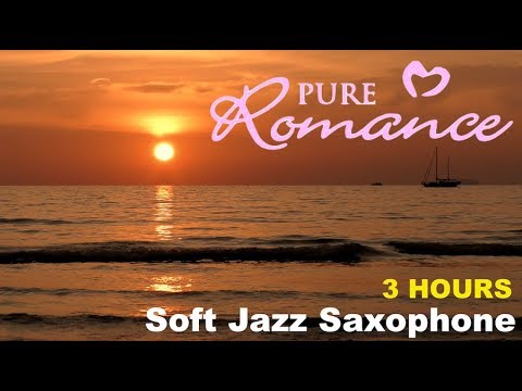 Best 3 Hours of Soft Jazz & Smooth Jazz Saxophone Music and Chill Music Playlist