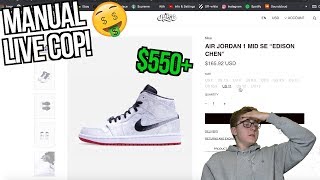 MANUAL LIVE COP: Clot x Air Jordan 1 Edison Chen! | Queue Bypass Failure.... | $600 SHOE!
