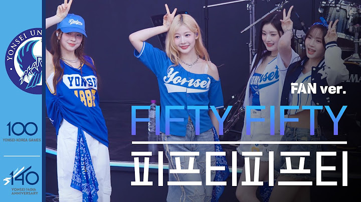 [공식] 4K 피프티피프티(FIFTY FIFTY) Fan Ver. 'Pookie,Heartbreak,Midnight Special' l 250608
