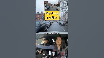 *MEETING TRAFFIC* #driving #mock #test #fail #traffic #road #car #learn #howto #pass