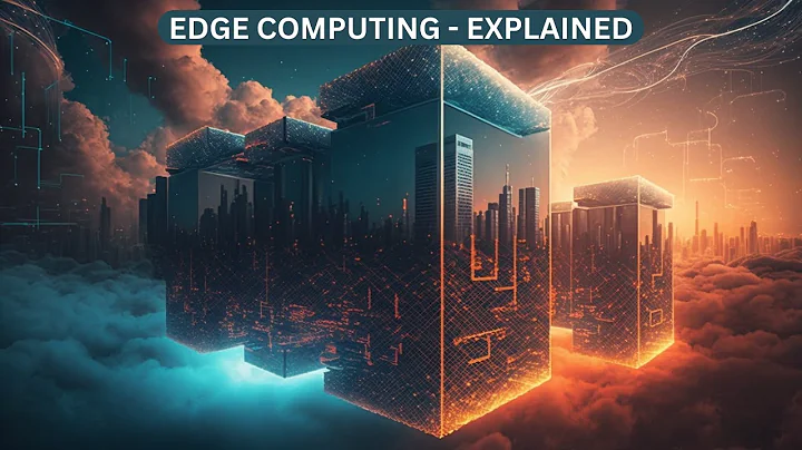 Edge Computing - What you need to know!