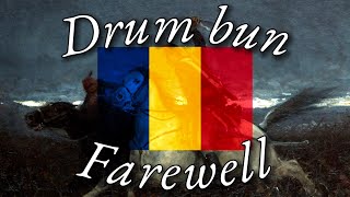 Drum bun [Romanian Patriotic Song]