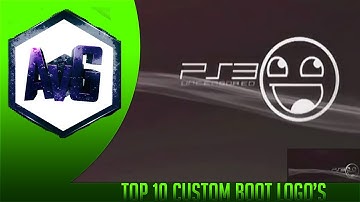 Top 10 PS3 Custom Boot Logos