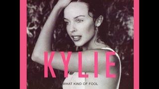 Kylie Minogue   What kind of fool heard all that before 1992