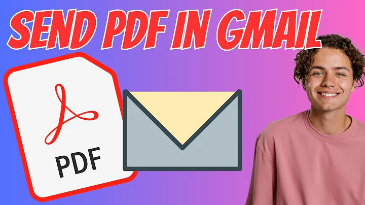 How to Send PDF File in Gmail 2024