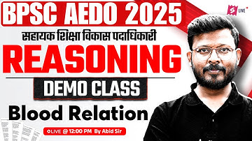 BPSC AEDO Classes 2025 | सहायक शिक्षा विकास पदाधिकारी | BPSC AEDO Reasoning Demo Class 1 | Abid Sir
