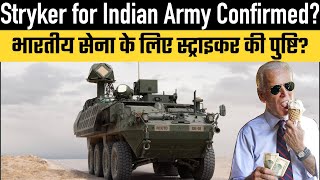 Stryker for Indian Army Confirmed?