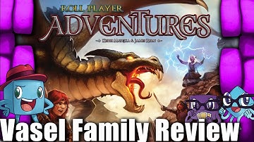 Vasel Family Reviews: Roll Player Adventures SPOILERS