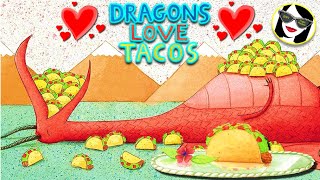 READ ALOUD: Dragons Love Tacos