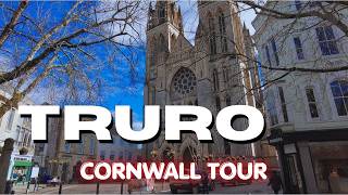 TRURO CORNWALL |  You Simply MUST SEE  This Historic City & SPECTACULAR Cathedral | 4K Walk  England