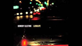 Bowery Electric - Passages