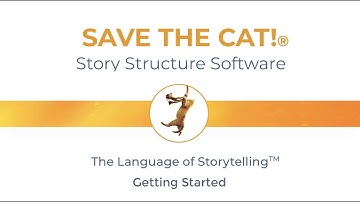 Save the Cat! Story Structure Software - Getting Started