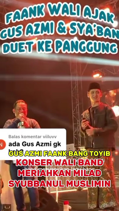 gus azmi khansa mariska konser wali syubbanul muslimin #hadrohpusat #beritaterkini #datvilla #shorts