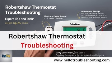 Robertshaw Thermostat Troubleshooting – Easy Fixes & Tips!