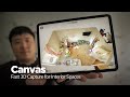 Canvas - Easy 3D Scan & Capture for Interior Spaces