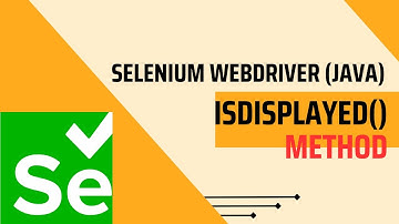Selenium isDisplayed() method in Java | FullStackSDET