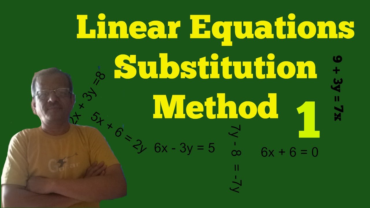 Linear Equation in two variables 1, Substitution Method - YouTube
