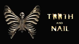 Tooth and Nail