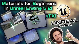 Learn how to make VFX Materials for beginners inside Unreal Engine 5.2 !