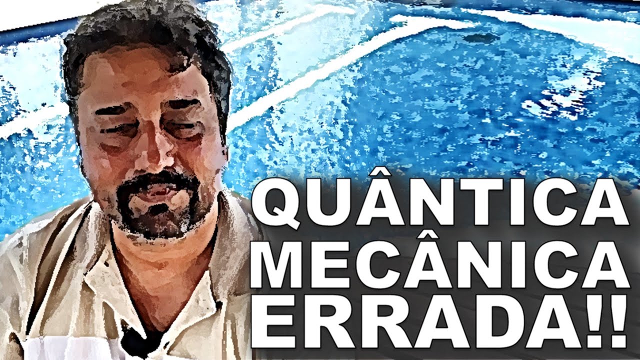 QUÂNTICA MECÂNICA ERRADA 😎☕🧂