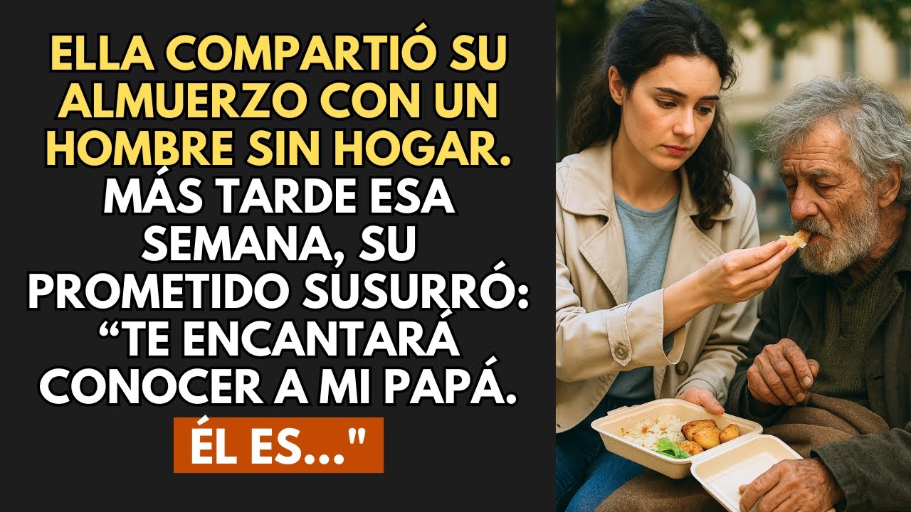 Ella Compartió Su Almuerzo Con Un Hombre Sin Hogar. Más Tarde Esa Semana, Su Prometido Susurró...